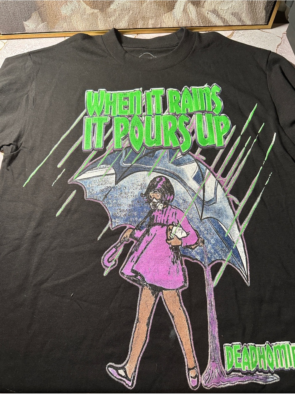 Dead homies “when it rains it pours “